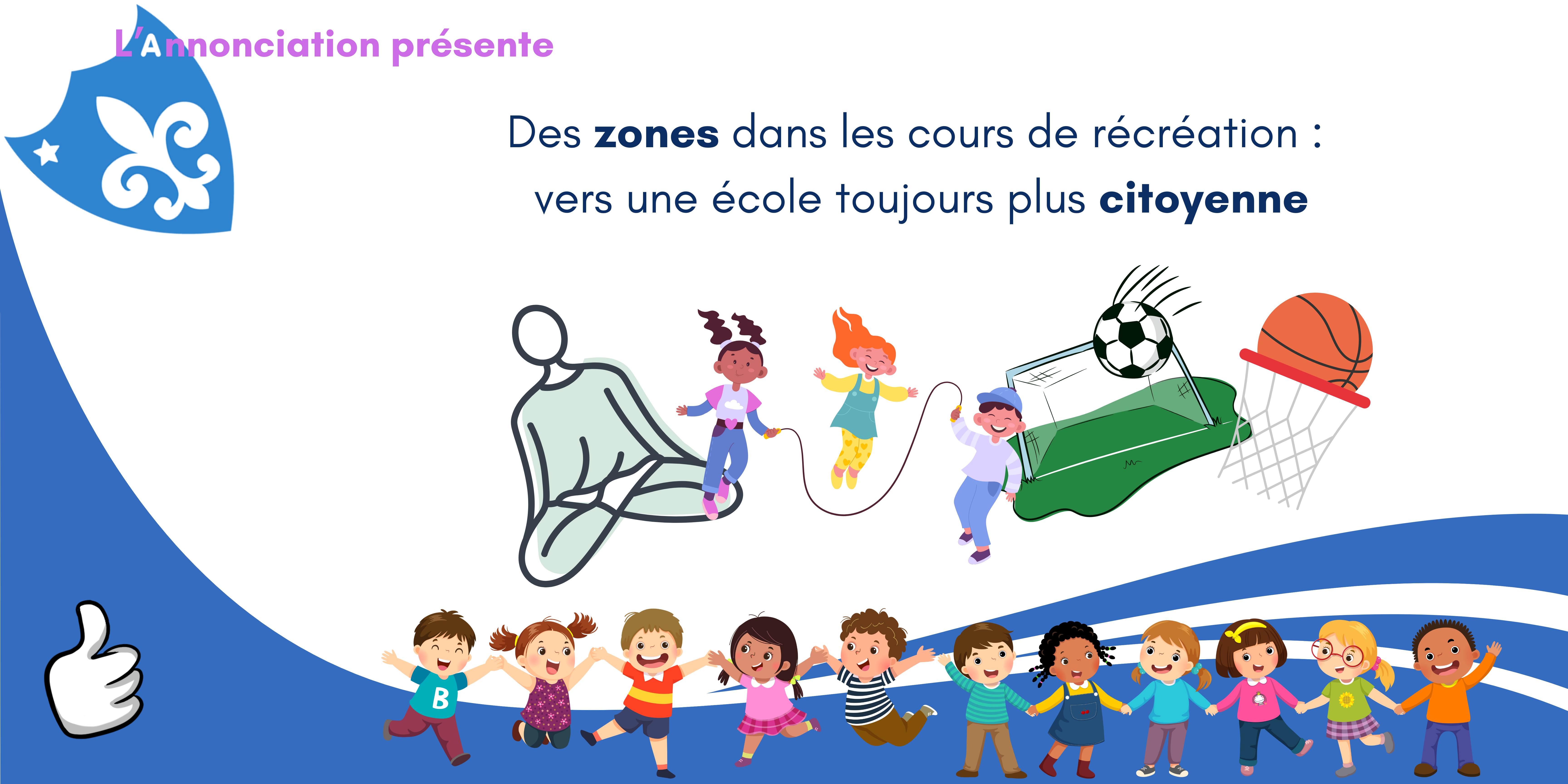 L'institut de l'Annonciation, une école de Schaerbeek, met en place des zones dans leurs cours de récréation 1 Bannière zones de la cour