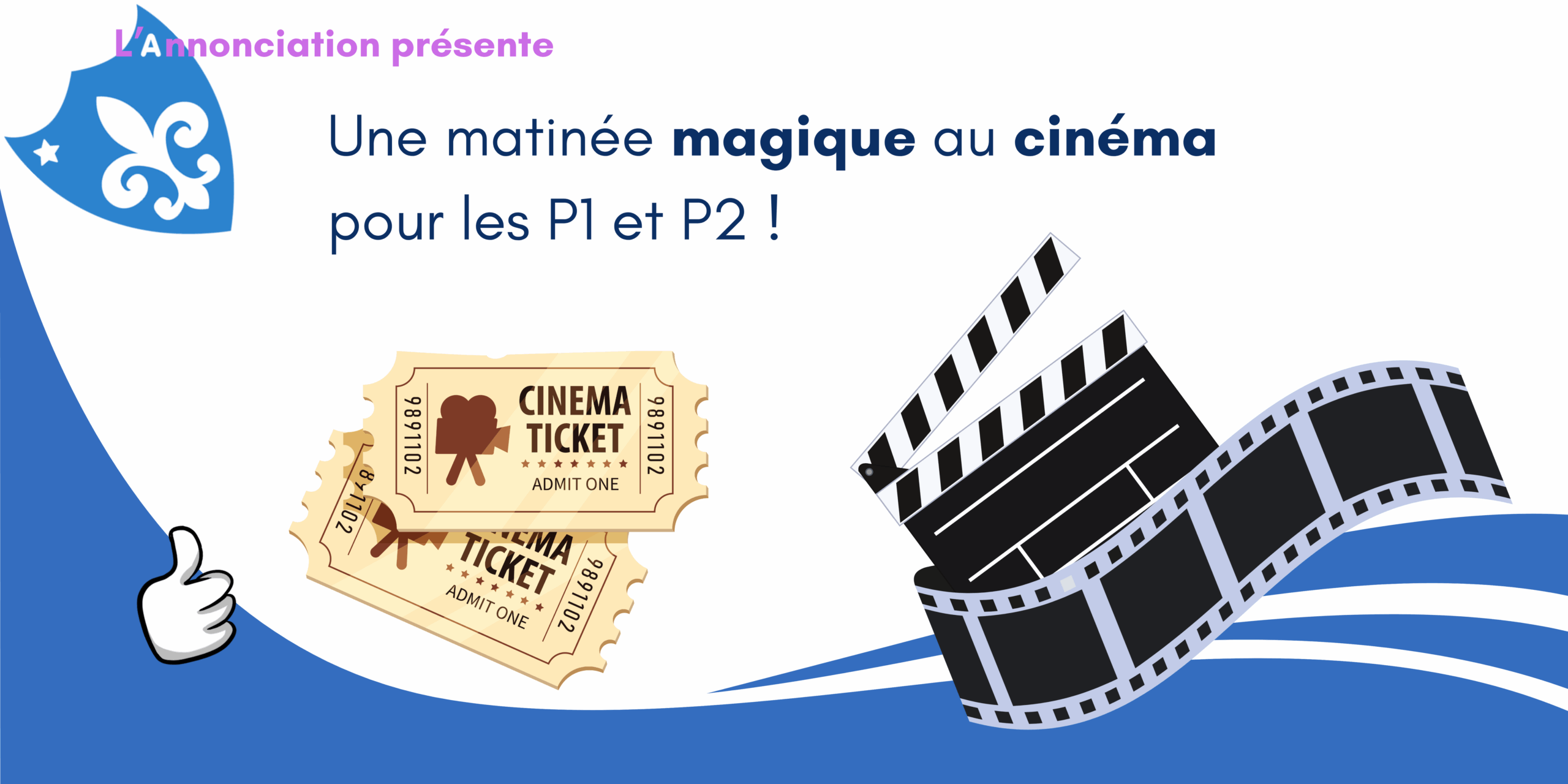 Une matinée magique au cinéma pour les P1 et P2 ! 1 Bannière sortie cinéma